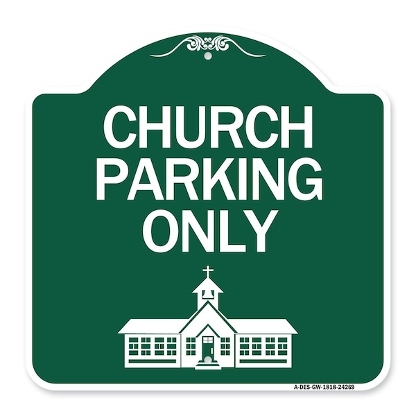 Church Parking Church Symbol, Green & White Aluminum Architectural Sign, 18" x 18", GW-1818-24269